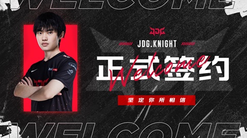 Knight gia nhập JD Gaming